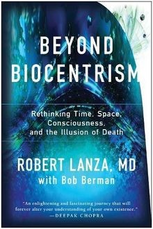 Beyond biocentrism rethinking - beyond,